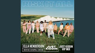 Risk It All (Club Mix)