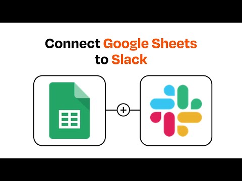 How to Connect Google Sheets to Slack - Easy Integration
