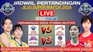 JADWAL JEJU SUPER CUP WOMEN KOREA SELATAN 2026 | TOP CLUB SUPER MATCH 2026 | HYUNDAI  VS OSAKA LIVE