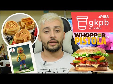 Whopper Pistola, Figurinha do Canarinho e Cafeteria do Snoopy | GKPB Em Vídeo #183