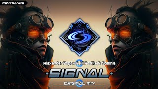 PSYTRANCE ◈ Alexander Popov & Hi Profile & Somnia - Signal (Original Mix)