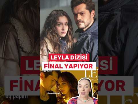 Leyla Dizisi Final