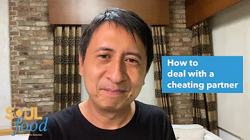 How to deal with a cheating partner?