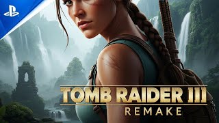 Tomb Raider Iii Remake 2026 - Fan-Made Gameplay Trailer Ps5