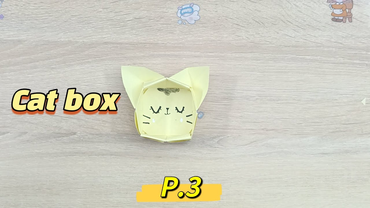 Origami Paper Cat Box (Yellow) Part 3 YouTube