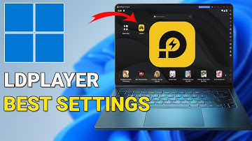 Hoe u de LDPlayer-instellingen optimaliseert voor de beste prestaties op een pc of laptop