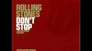 rolling stones - don't stop ( lyrics in description )