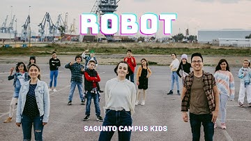 Robot - Sagunto Campus Kids feat. Daniel y Marla Lüdtke