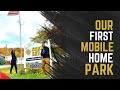 Our First Mobile Home Park