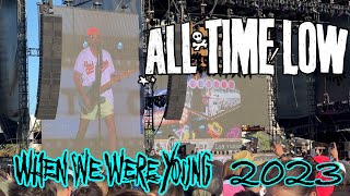 All Time Low Live at When We Were Young 2023 Day 2 Plays Dear Maria, Count Me In