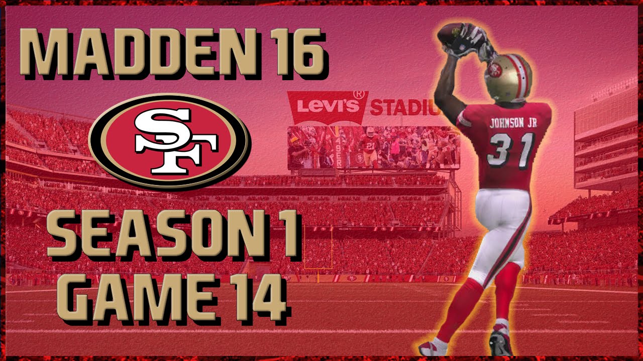 Madden 16 Franchise San Francisco 49ers PRIMETIME Madden 16 Franchise San Francisco 49ers PRIMETIME