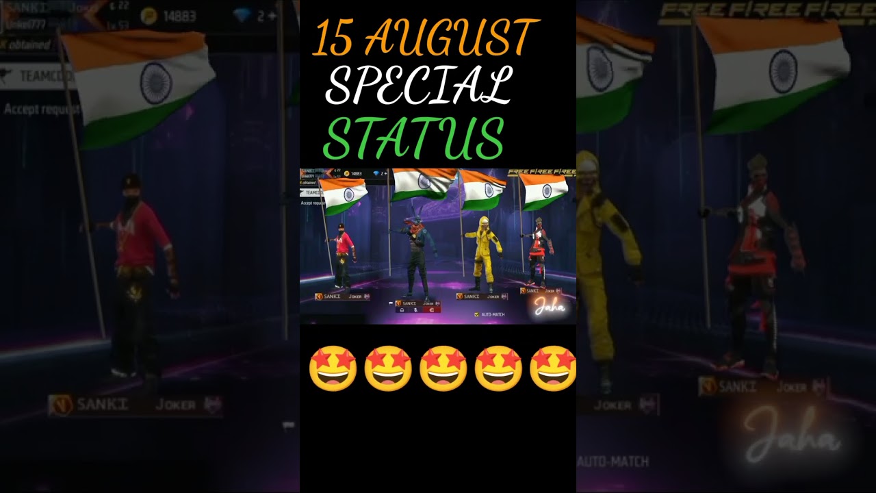 🤩ff independence day shorts video 🇮🇳  ff 15 August status video 🇮🇳 