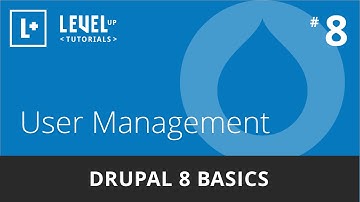 Drupal 8 Basics #8 - User Management