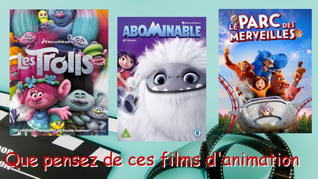 film animation : troll, abominable, parc des merveilles