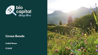 BIO CAPITAL Deep Dive: Green Bonds