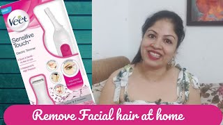 Remove Facial hair at home | Veet Sensitive Touch electric trimmer Demo & Review | Easy & Painless