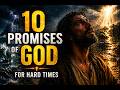 10 Promises of God for Hard Times | Bible Verses for Peace and Hope