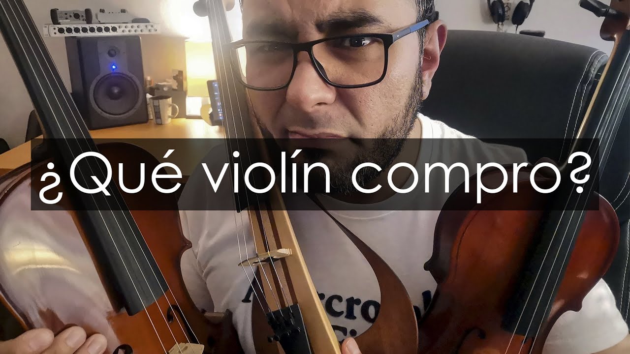 🔴 ¿Qué VIOLIN compro? ¿Cuál es el VIOLIN para comenzar? Violines para PRINCIPIANTES. 🤔🎻 YouTube