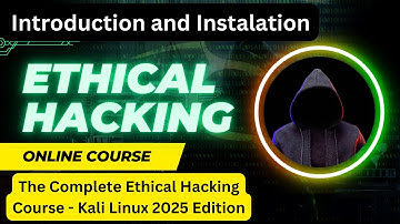 The Complete Ethical Hacking Course | Kali Linux 2025 Edition | Introduction | Install Kali | EP 1