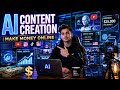 How To Start AI Content Creation In America And Make Money Online