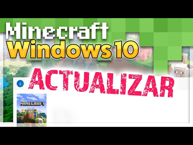 Como atualizar o Minecraft Bedrock for Windows 