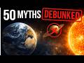 50 Solar System Misconceptions Debunked: Have You Been Tricked Too?