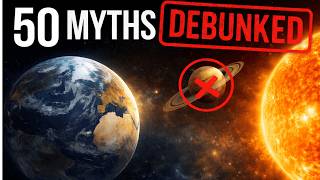 50 Solar System Misconceptions Debunked: Have You Been Tricked Too? | 4K