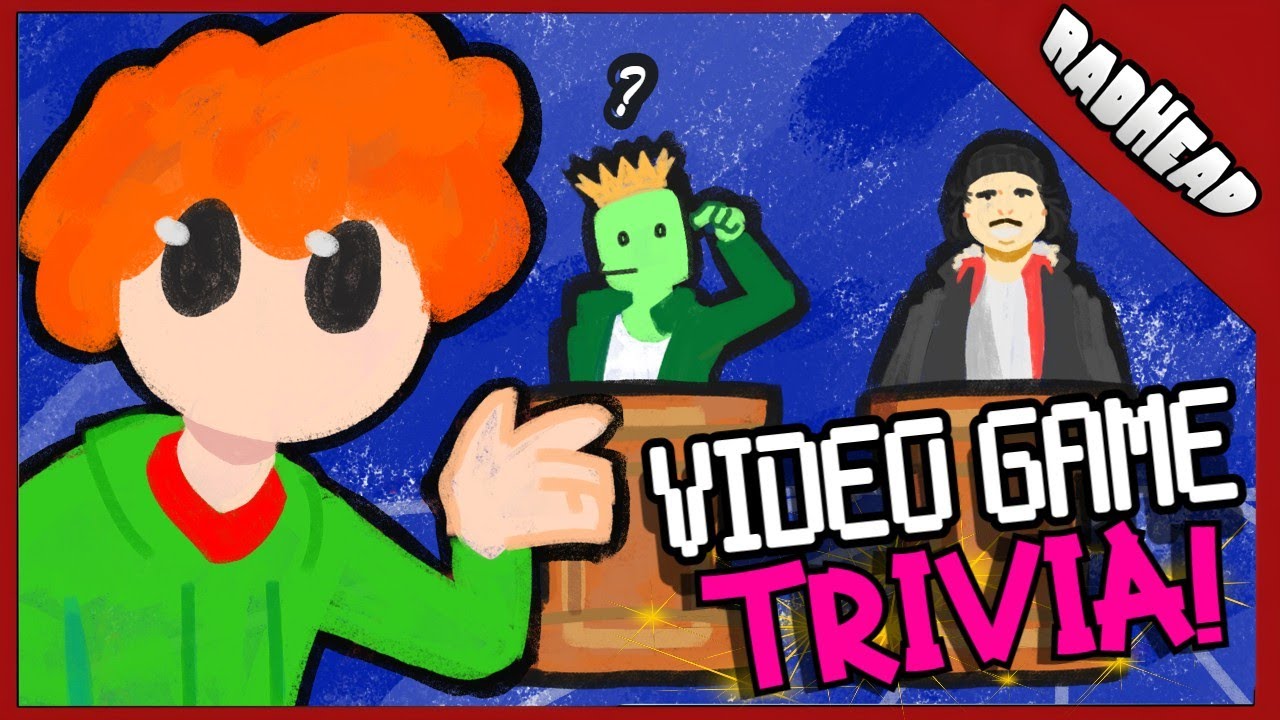 So I Hosted A Video Game Trivia Show... - RadHead