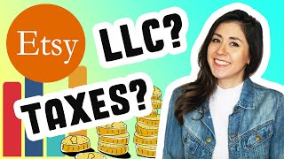 ETSY and TAXES | Do You Need An LLC for Etsy? | Is Your Etsy Shop Considered a Business?