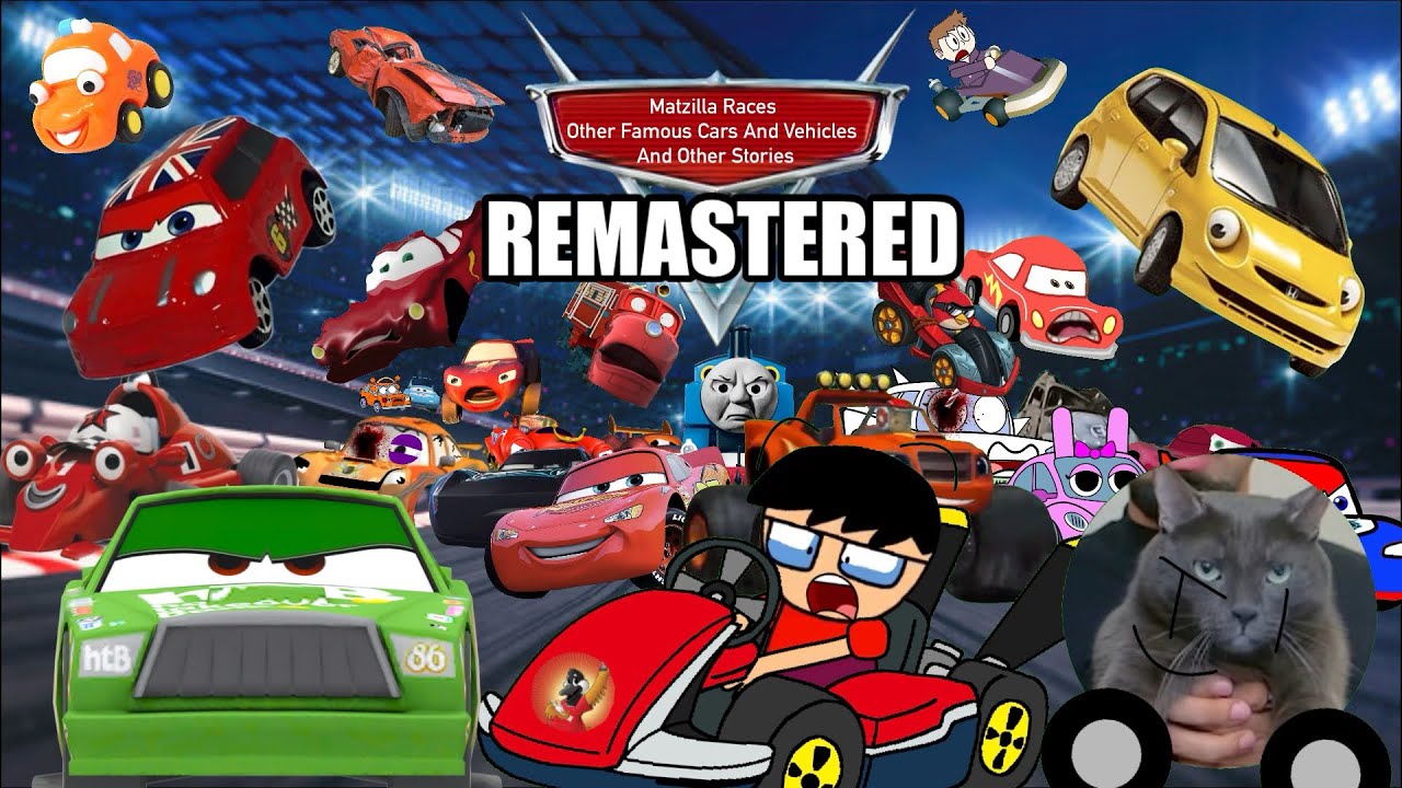 Matzilla Races Other Famous Cars and Vehicles Final Race REMASTERED | 5 Month Old Video Remaster