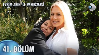 Evrim Akın Ile Ev Gezmesi 41 Bölüm Full Bölüm Pınar Dilşeker
