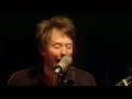 Where i end and you begin - Radiohead live from the basement