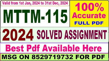 MTTM 115 solved assignment 2024 || mttm 115 solved assignment 2023-24 in English ||  mttm115 2024