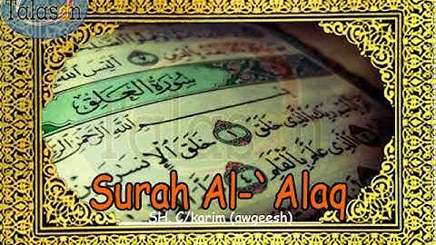 096 Surah Al-`Alaq - Cabdikariim Aw Geesh ^ الشيخ عبد الكريم - سورة العَلق
