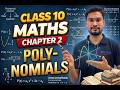 Class 10 Maths Chapter 2: Polynomials Full Chapter One Shot | All Concepts + PYQs