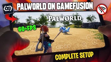 NEW!! Palworld Game On Gamefusion V2.0.5 (Gamehub) Emulator Android: Complete Setup & Best Settings
