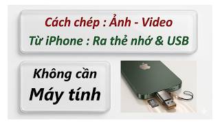 Instructions for copying images and videos from iPhone to memory card & USB – Quick and easy, any... screenshot 4