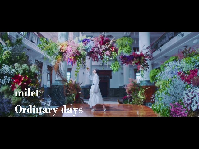 milet「Ordinary days」Music Video(日本テレビ系水曜ドラマ「ハコヅメ～たたかう！交番女子～」主題歌) class=
