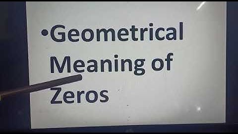 Class - X, Mathematics, Chapter-2 Geometrical meaning of zeros