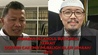 Jawaban Ust.kholil Bustomi Lc Tentang Doktrin Jahil Mubaligh Islam Jamaahldii Cak Emir