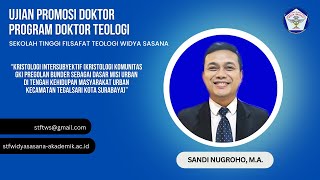 Ujian Terbuka Promosi Doktor Sandi Nugroho, M A (22 Maret 2025)