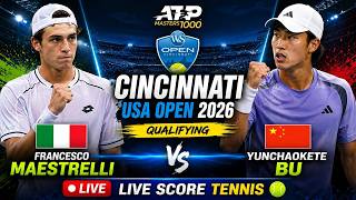 Francesco Maestrelli vs Yunchaokete Bu LIVE SCORE TENNIS ATP CINCINNATI USA OPEN 2026 Qualifying