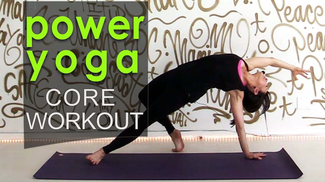 Core Strengthening Power Yoga Workout YouTube
