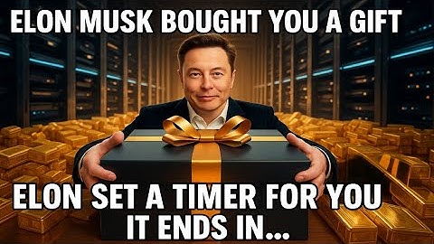 📈Elon Musk bought you a gift.Elon Set a Timer for You It Ends in 8 Minutes.