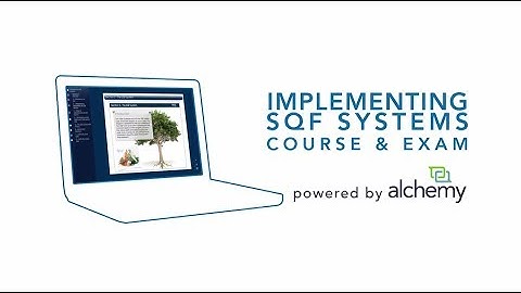 Online Implementing SQF Systems Course and Exam