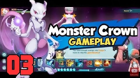 Monster Crown: Pokemon 3d game on Android 2021 Gameplay Walkthrough - Part 3