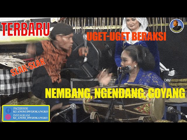 TERBARU UGET-UGET NEMBANG, NGENDANG & GOYANG SLAK-SLAK class=