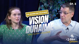 Vision Duhaime #3 - L'importance de la participation politique des jeunes avec Éloïse Coulombe