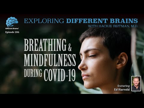 Breathing & Mindfulness During COVID-19, with Ed Harrold | EDB 206