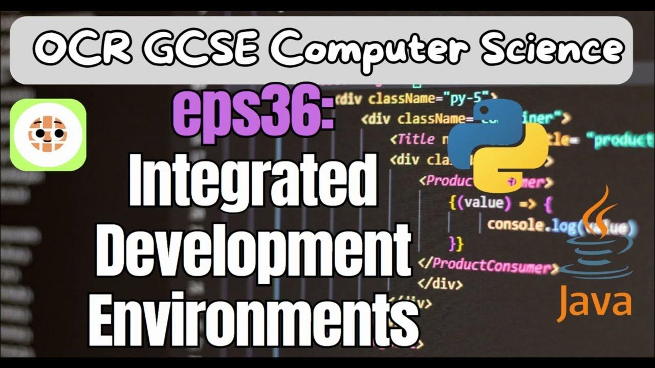 GCSE OCR CS: Integrated Development Environments( eps36) - YouTube